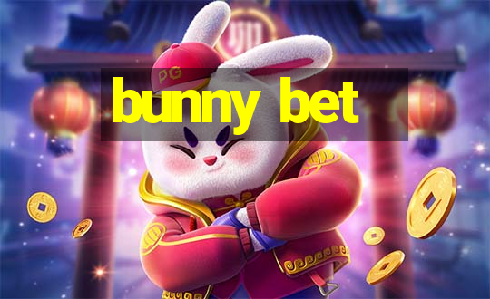 bunny bet