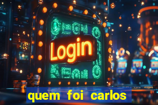 quem foi carlos eduardo fortuna