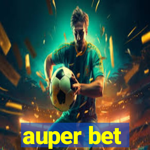 auper bet