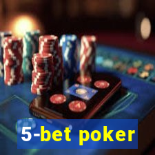 5-bet poker