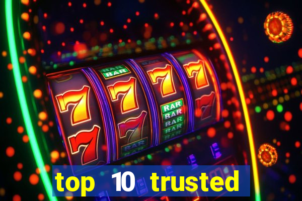 top 10 trusted online casino malaysia