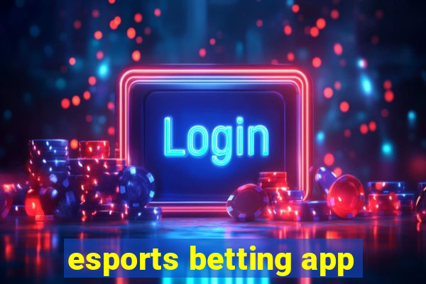 esports betting app