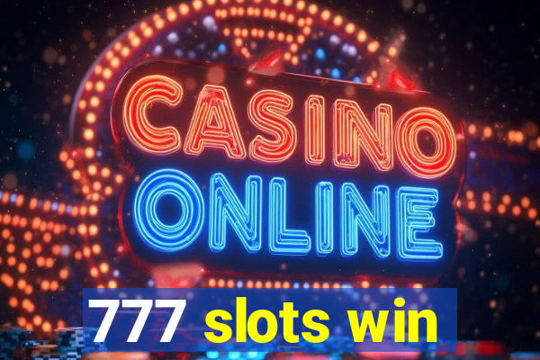 777 slots win