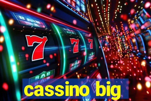 cassino big