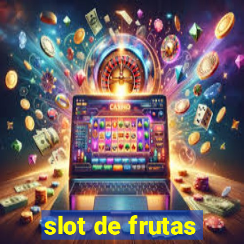 slot de frutas