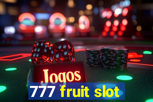 777 fruit slot