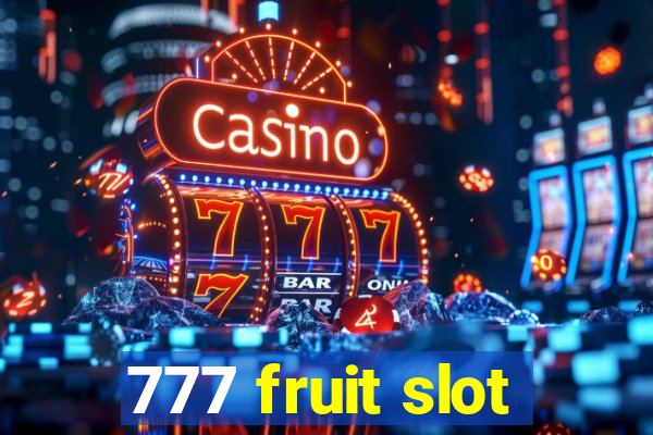 777 fruit slot