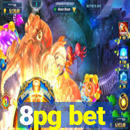 8pg bet