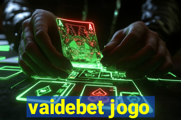 vaidebet jogo