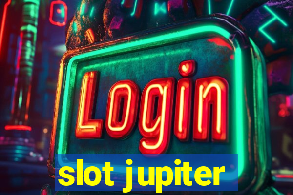 slot jupiter