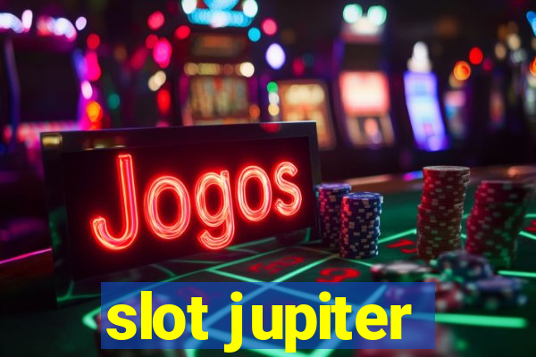 slot jupiter