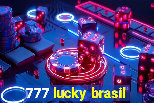 777 lucky brasil