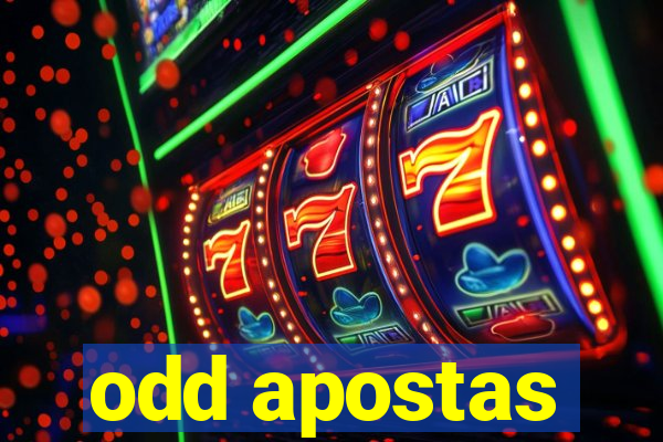 odd apostas