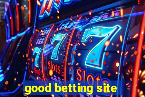 good betting site