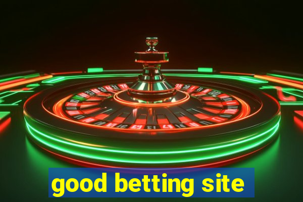 good betting site