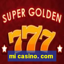 mi casino. com