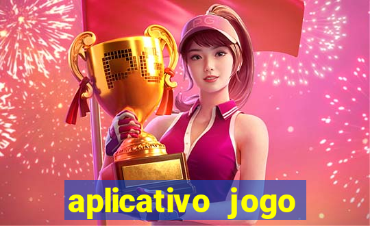 aplicativo jogo ganhar dinheiro