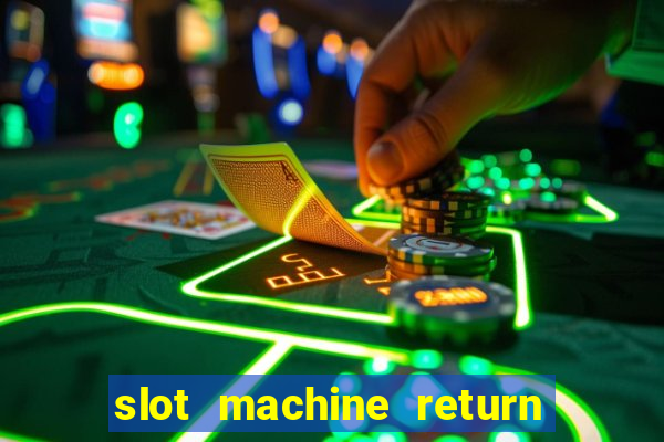 slot machine return to player