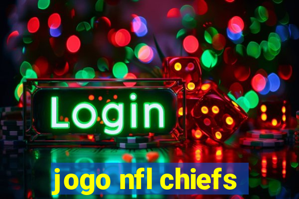 jogo nfl chiefs