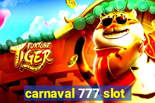 carnaval 777 slot