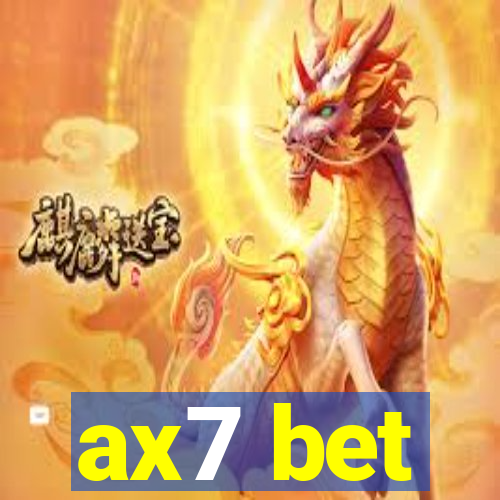 ax7 bet