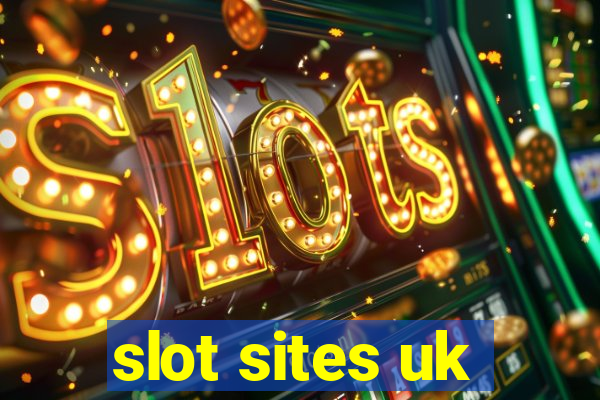 slot sites uk