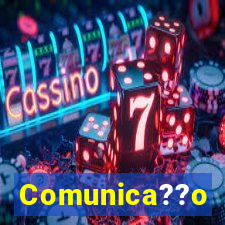 Comunica??o