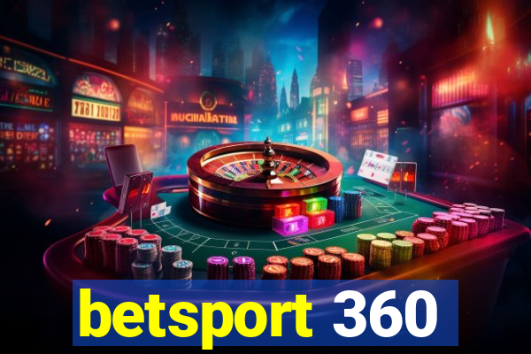 betsport 360