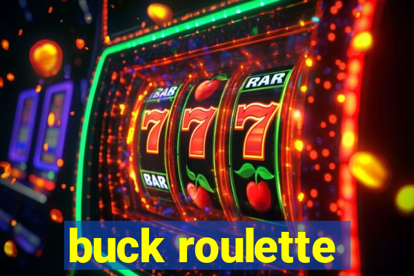 buck roulette