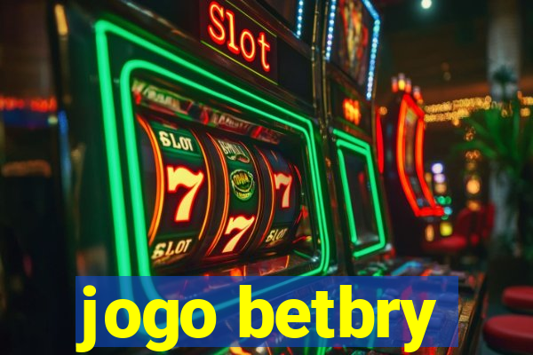 jogo betbry