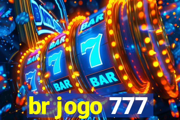 br jogo 777