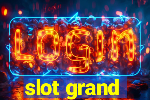 slot grand