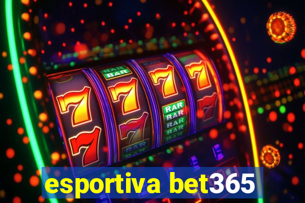 esportiva bet365