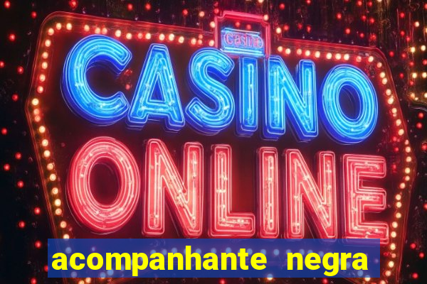 acompanhante negra porto alegre