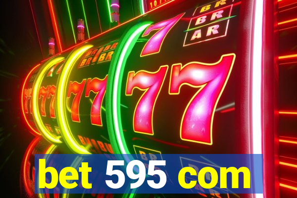 bet 595 com