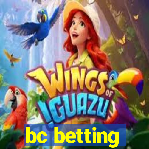 bc betting