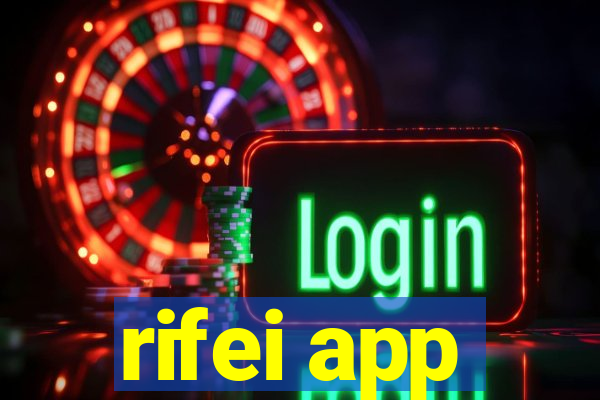 rifei app