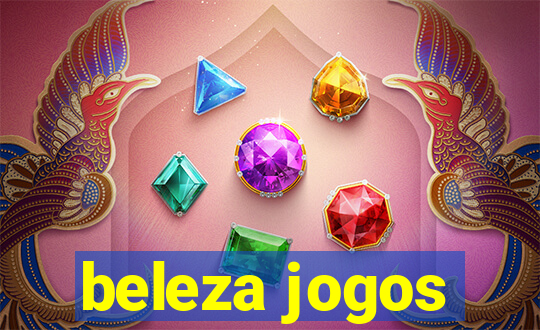 beleza jogos