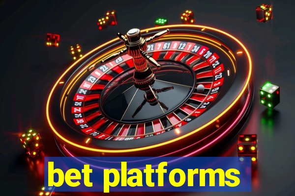 bet platforms