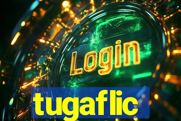 tugaflic