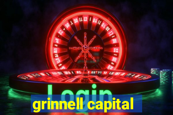 grinnell capital