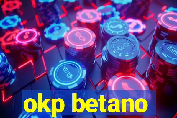 okp betano