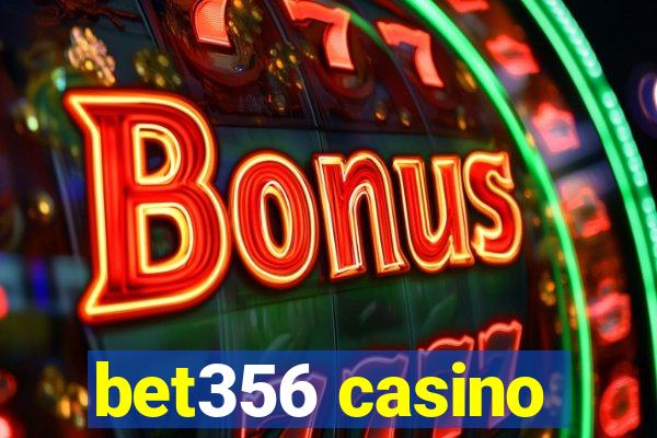 bet356 casino