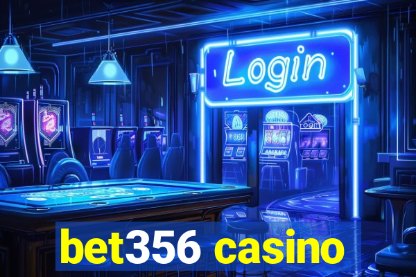 bet356 casino