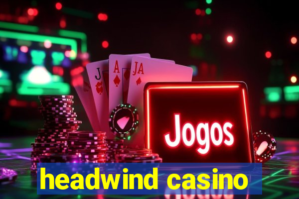 headwind casino