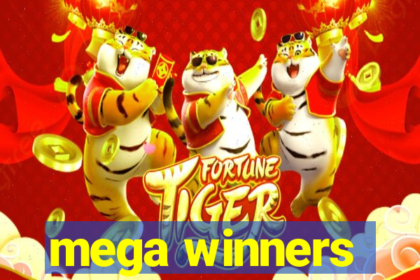 mega winners