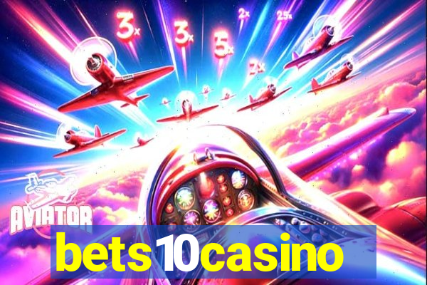 bets10casino