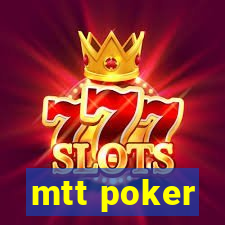 mtt poker