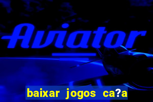 baixar jogos ca?a niquel halloween gratis