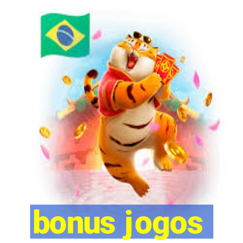 bonus jogos